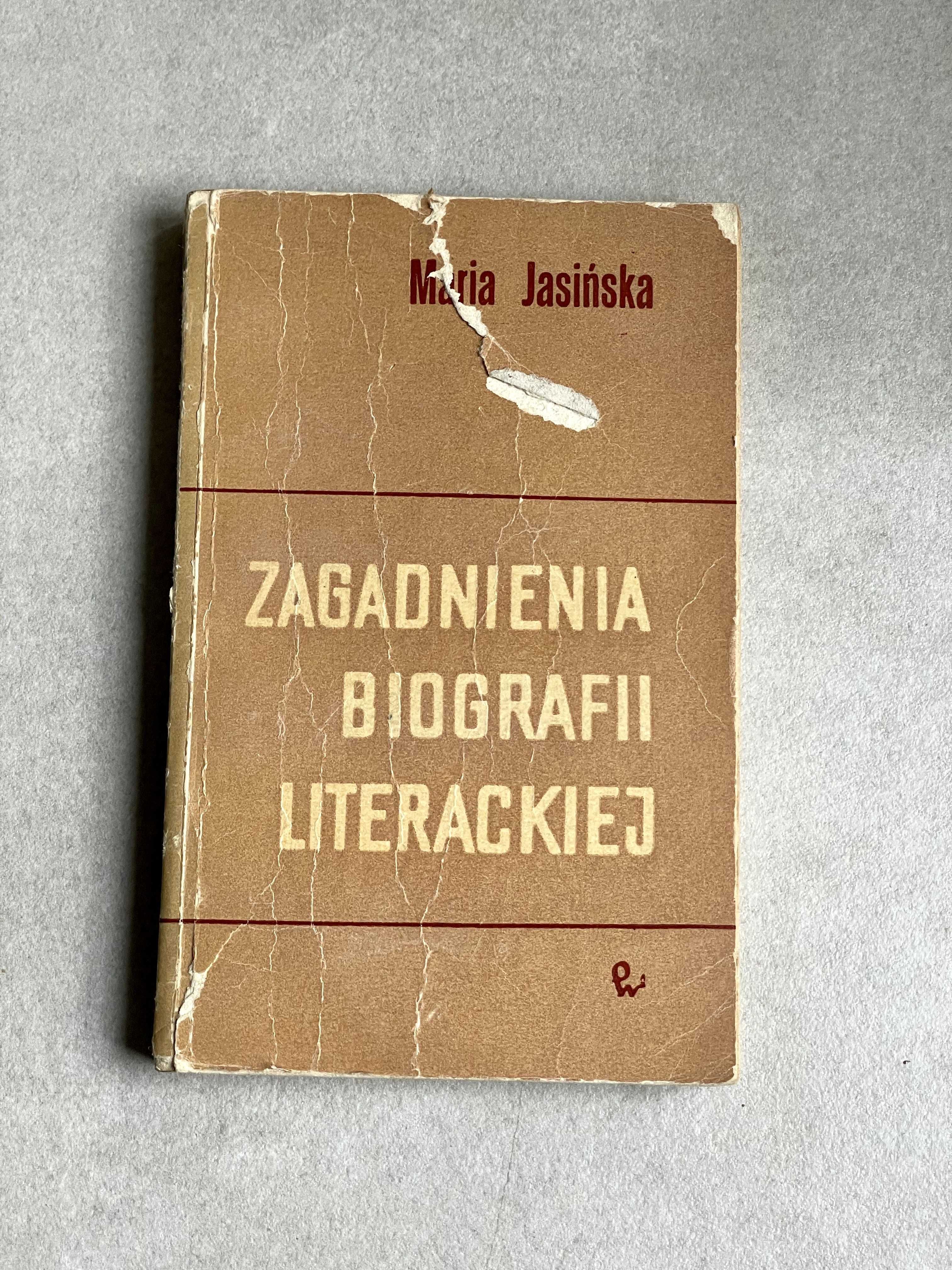 Zagadnienia Biografii Literackiej. Maria Jasińska