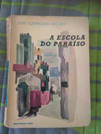 José Rodrigues Miguéis - A Escola do Paraíso (1.ª edição)