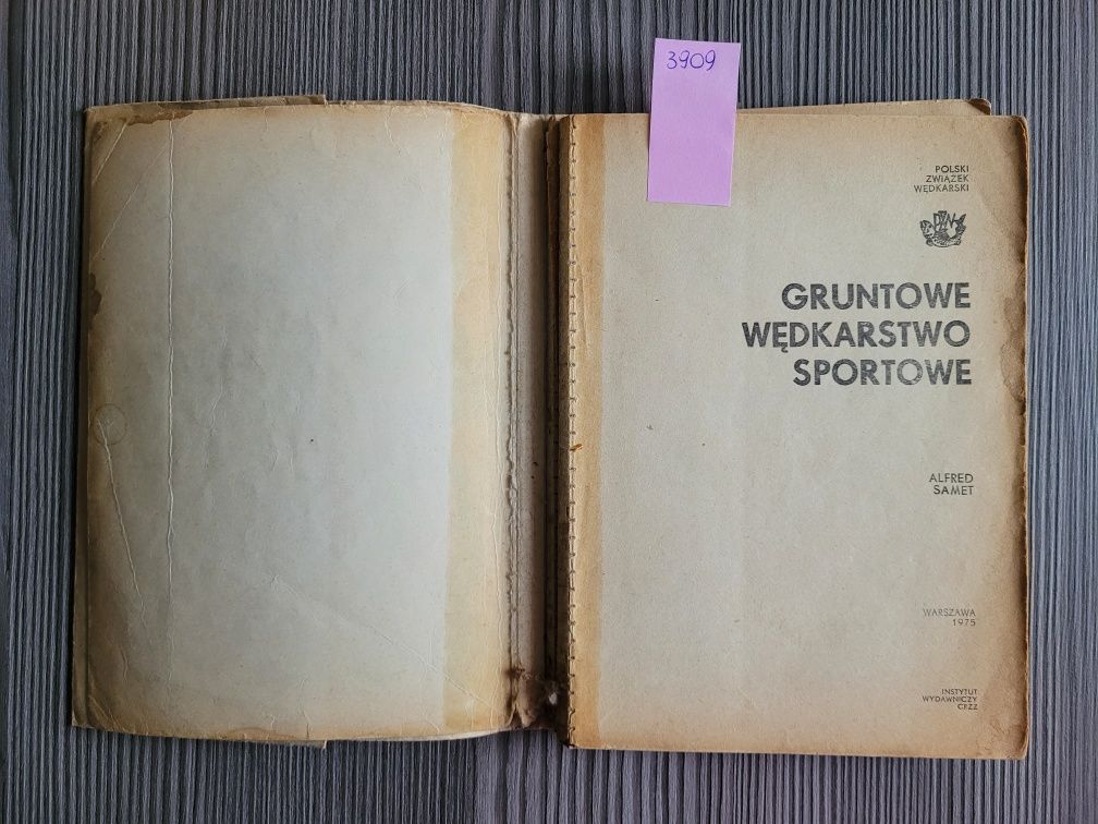 3909. "Gruntowe wędkarstwo sportowe" Alfred Samet