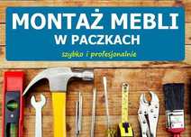 Składanie Montaż Mebli z Paczek /Łowicz/Skierniewice/Sochaczew/Kutno/