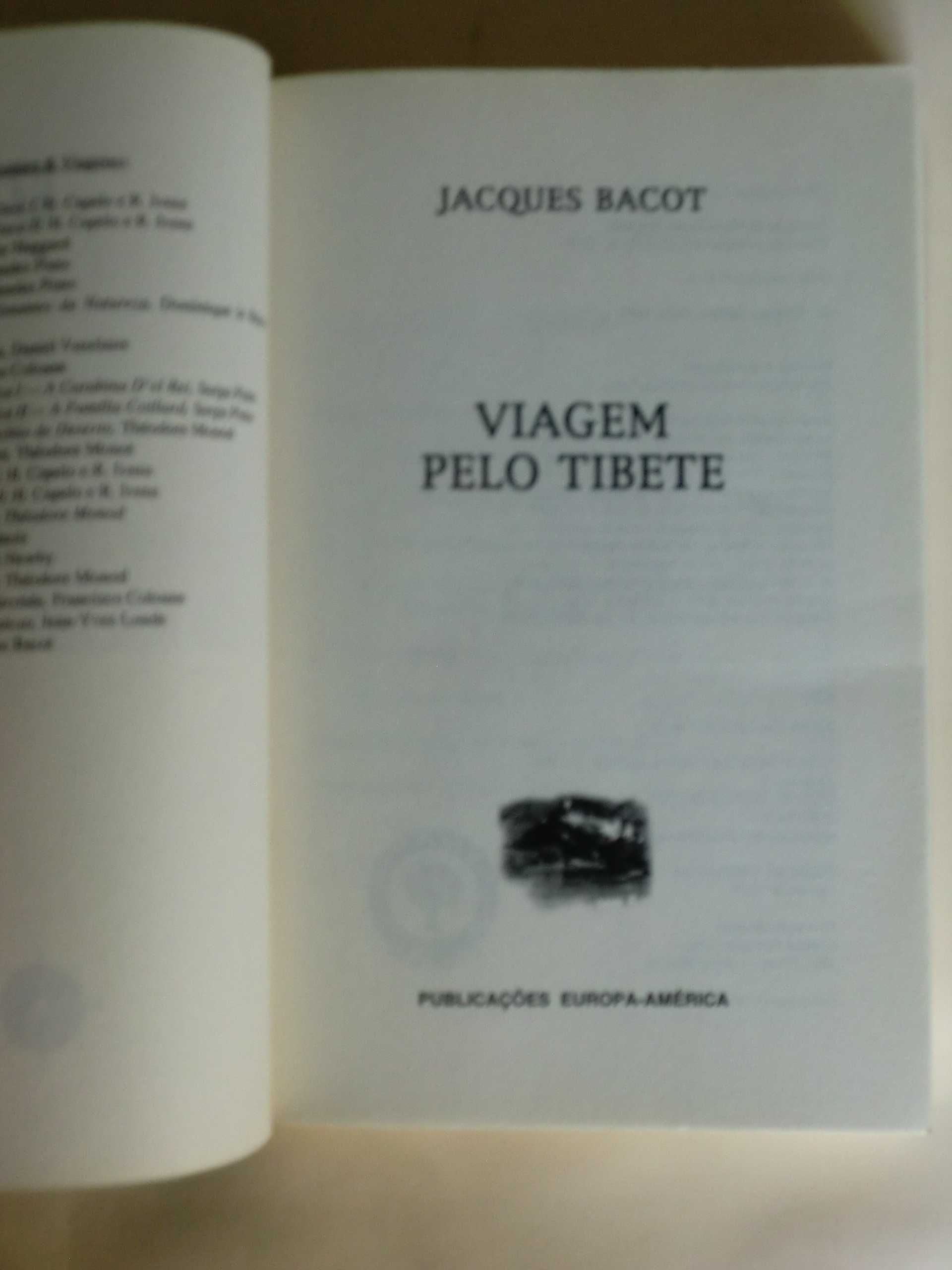 Viagem pelo Tibete
de Jacques Bacot