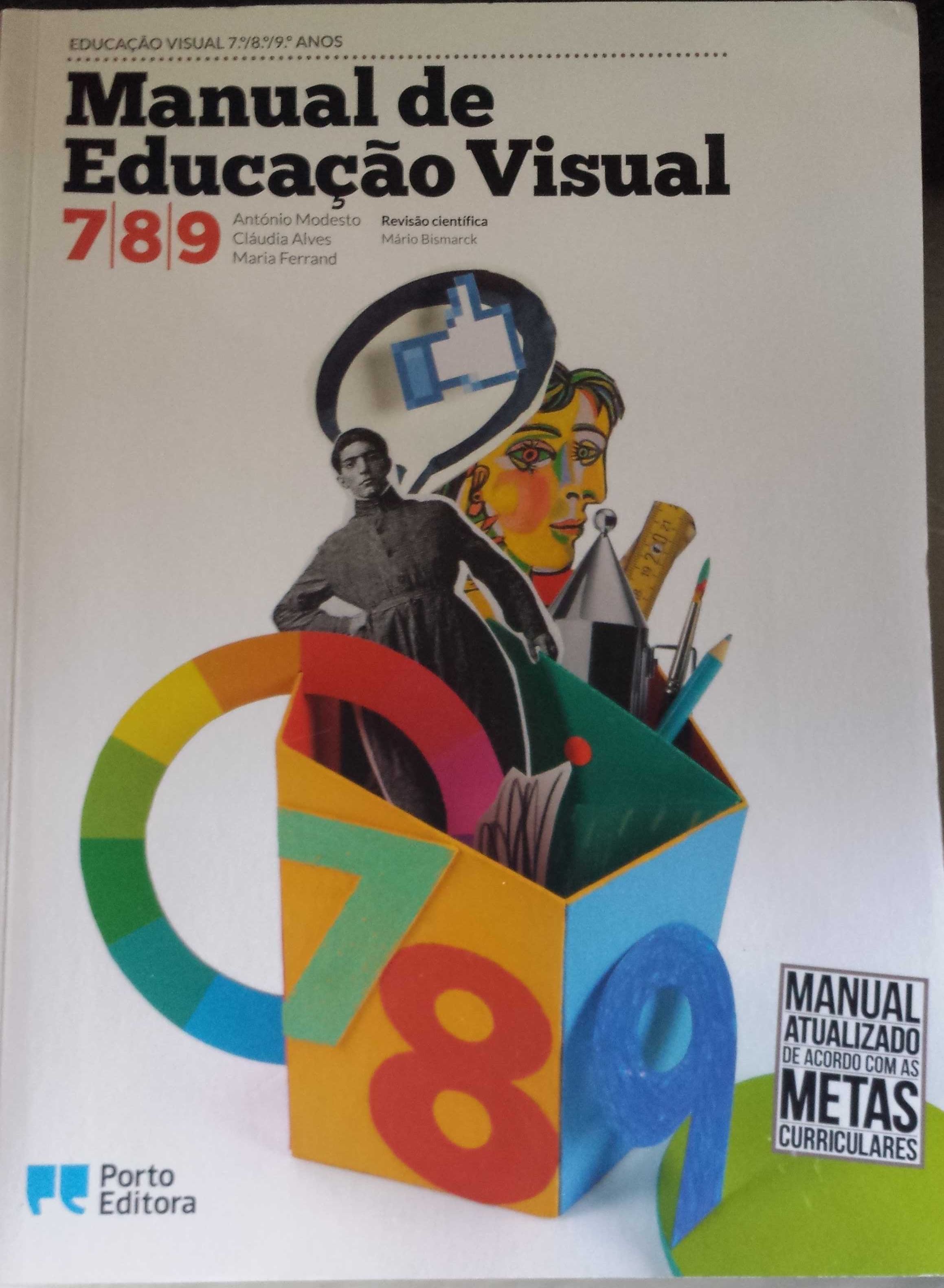 Manual de Educação Visual/Ver,Desenhar e Criar- 7., 8. e 9. Anos Novos