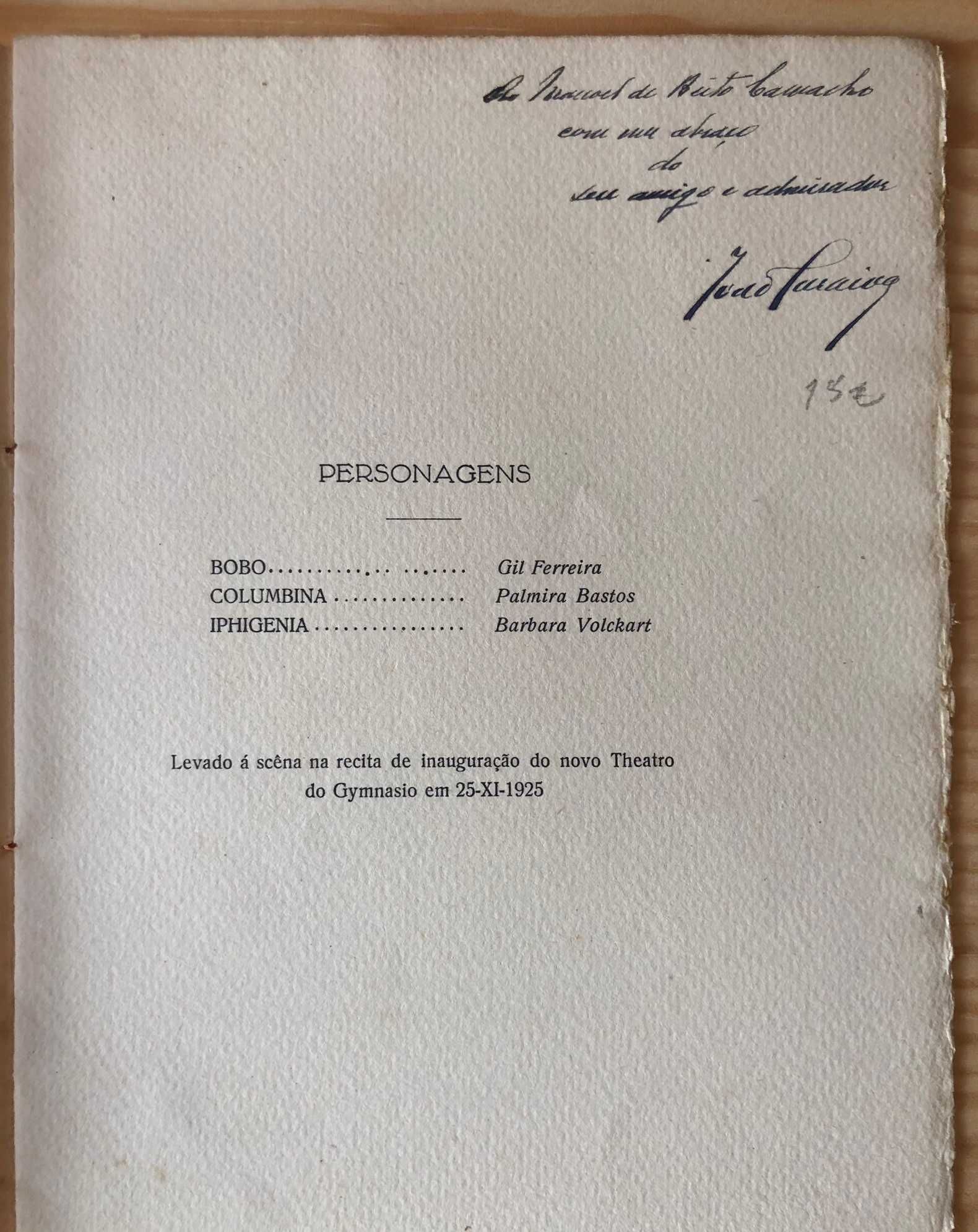 Mascaras - João Saraiva - Dedic. do Autor ao Dr Brito Camacho