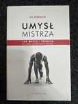Umysl Mistrza - jak mysla i trenuja najlepsi sportowcy