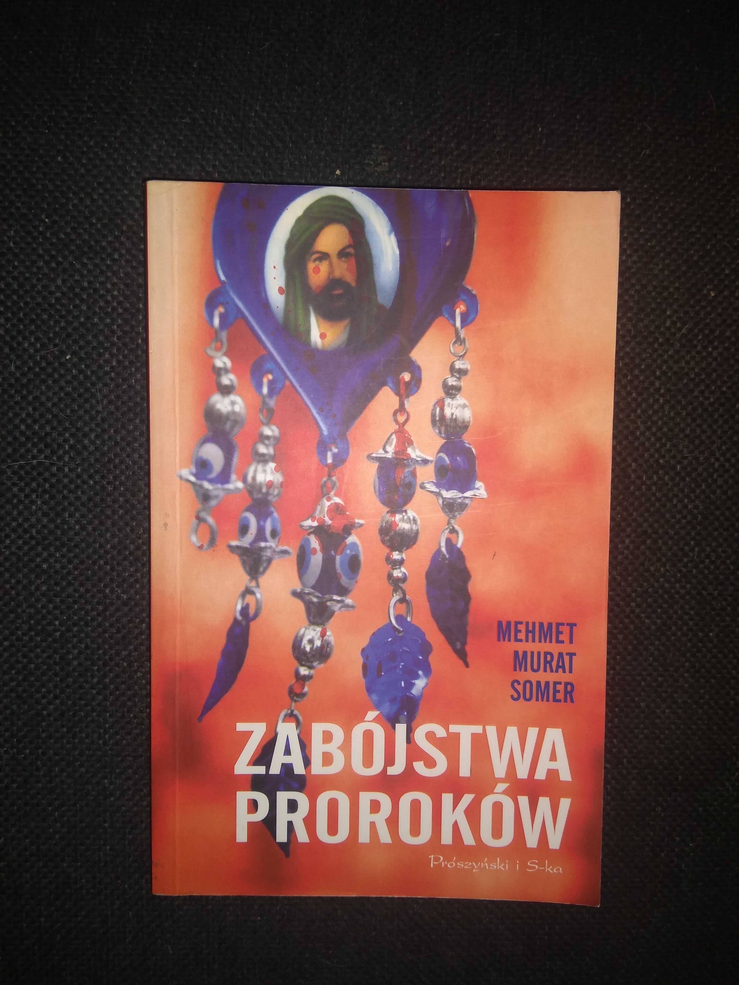 Dobra książka - Zabójstwa proroków Mehmet Murat Somer (G7)