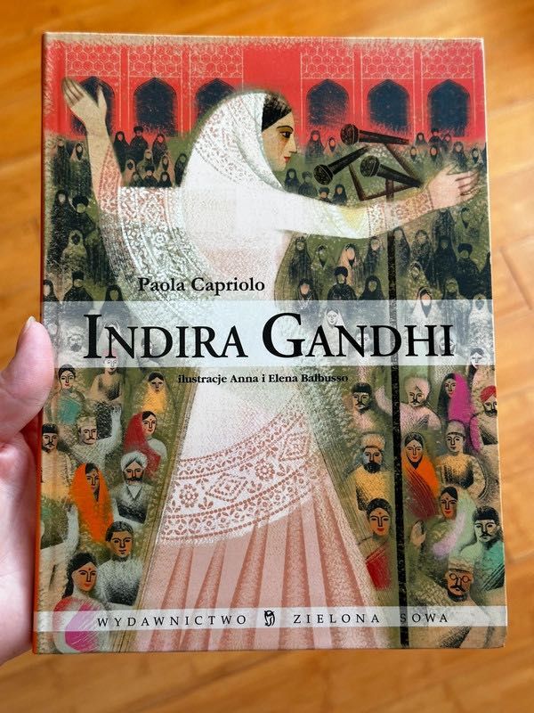 Indira Gandhi - Paola Capriolo