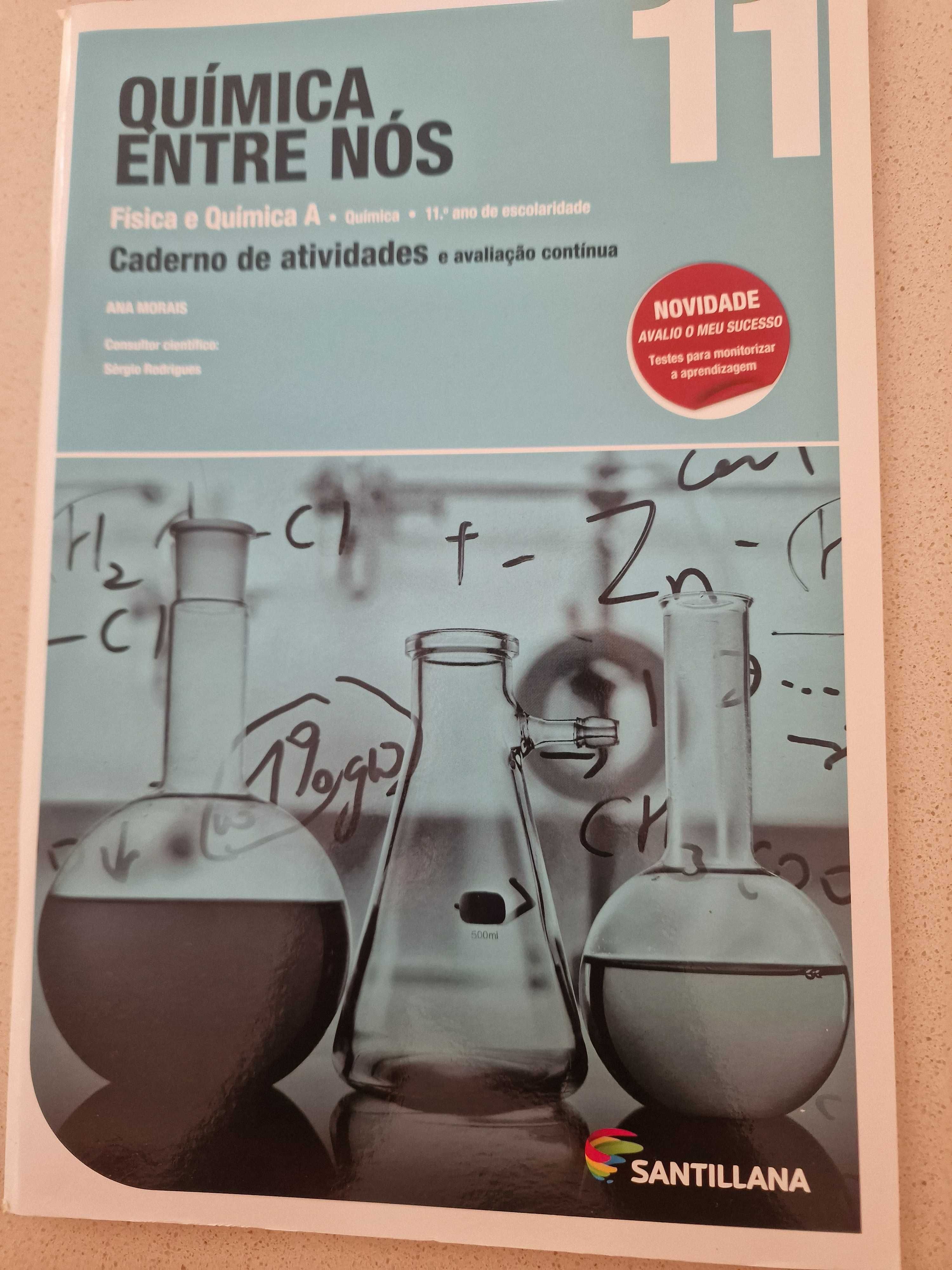 Livro de 11º Ano - Quimica entre Nós + Caderno de exercicio