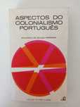 Eduardo de Sousa Ferreira - Aspectos do Colonialismo Português