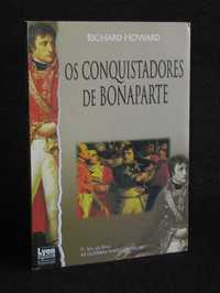 Livro Os Conquistadores de Bonaparte Richard Howard