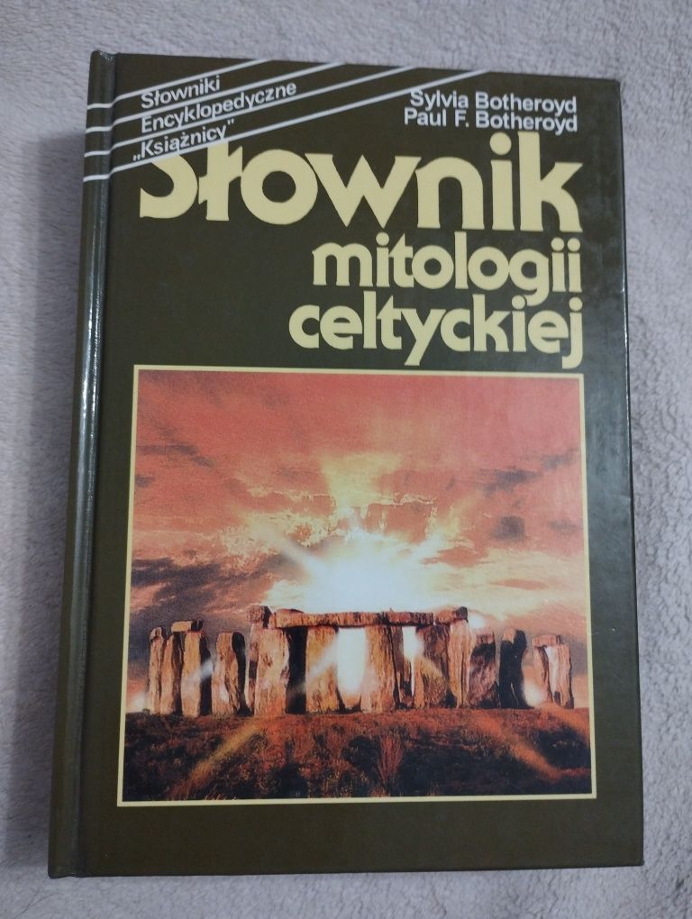 Słownik mitologii celtyckiej. S. Botheroyd P.F. Botheroyd