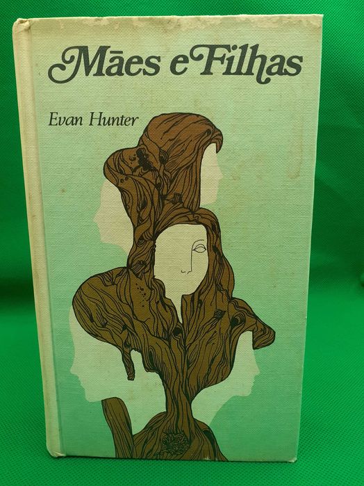 Livro - REF PCE - Evan Hunter - Mães e Filhas