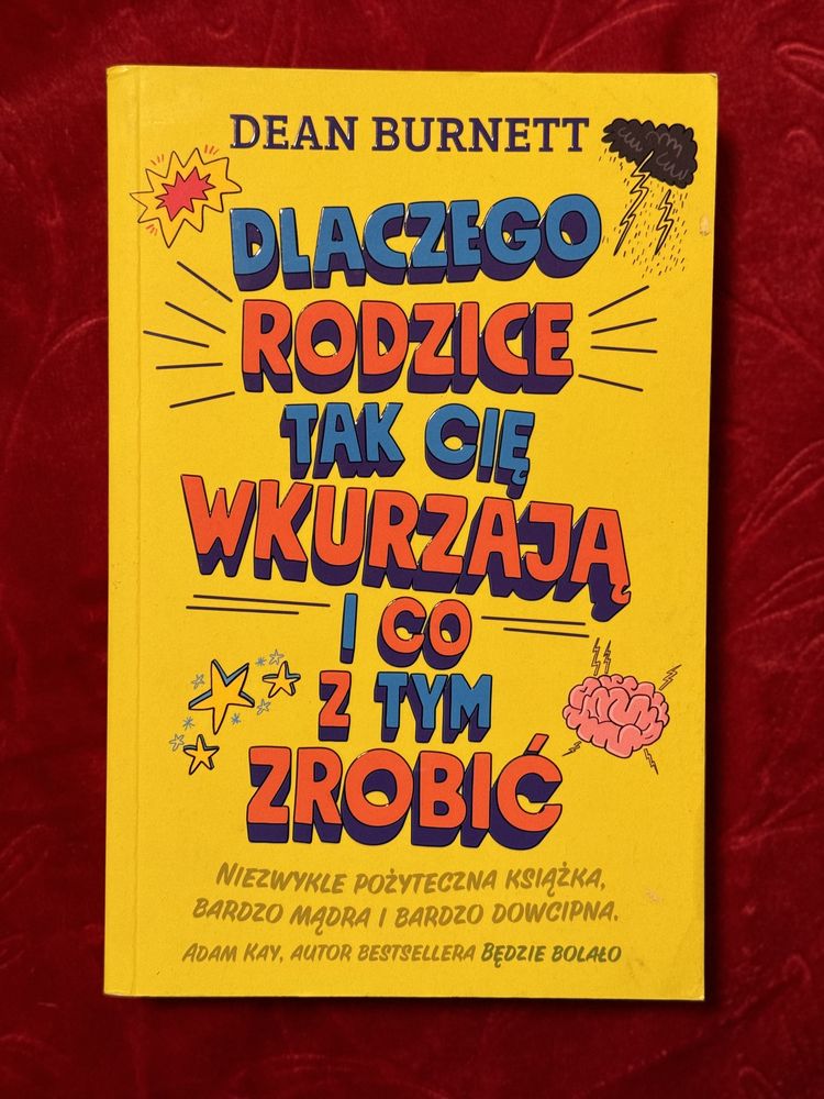 Ksiazka Dlaczego rodzice tak mnie wkurzają i co z tym zrobić