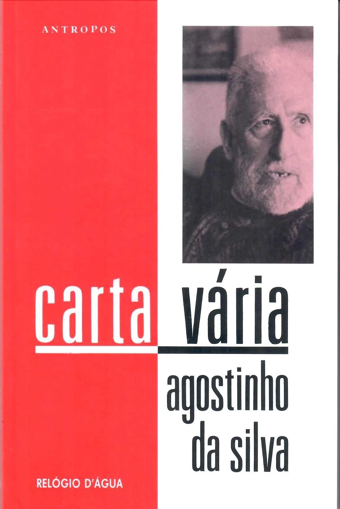 AGOSTINHO DA SILVA ‘Viva a República! Viva o Rei’  Teresa Sabugosa