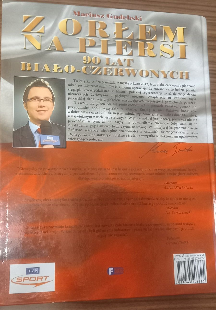 Z orłem na piersi 90 lat biało-czerwoni-książka dla fanów piłki nożnej