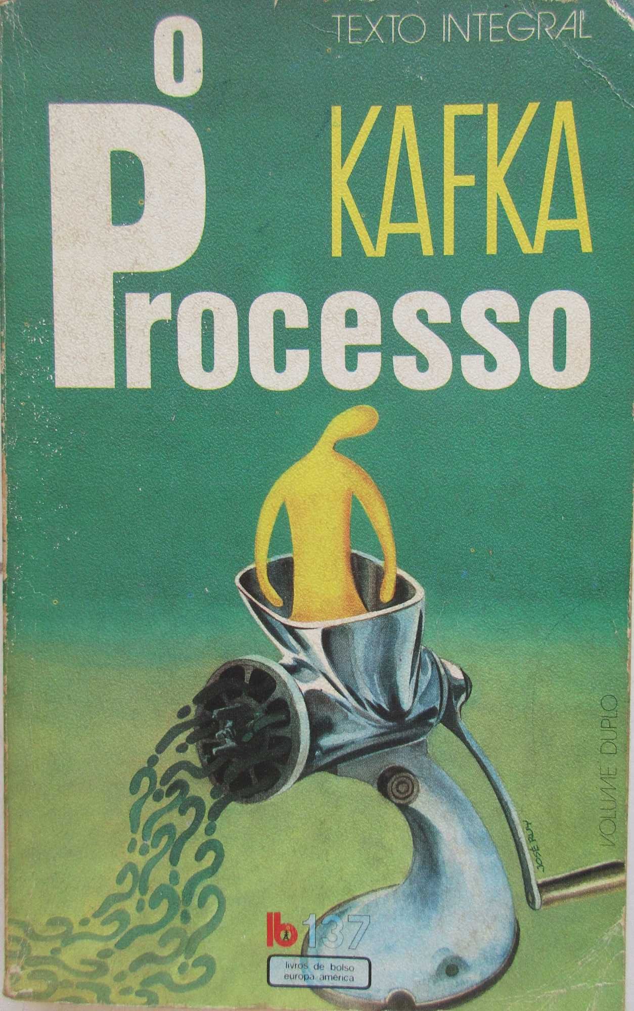 Kafka - - - O Processo - - - - - Livro