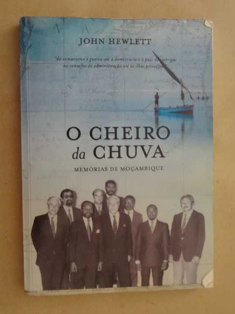 O Cheiro da Chuva - Memórias de Moçambique de John Hewlett