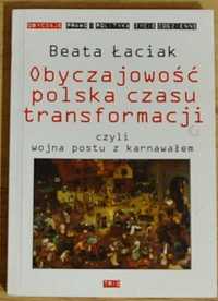 Obyczajowość polska czasu transformacji ŁACIAK