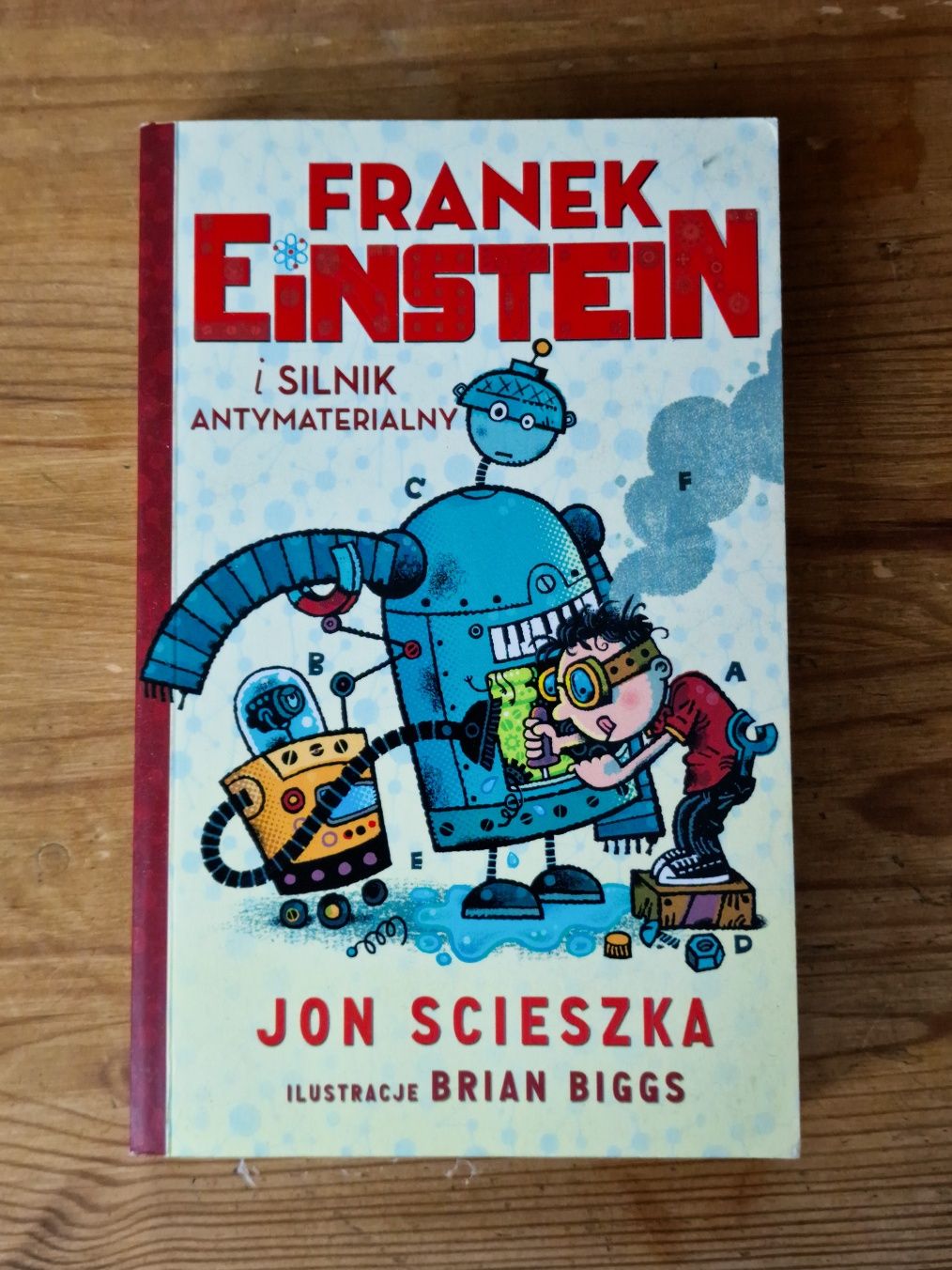 Książka dla dzieci franek einstein i silnik antymaterialny