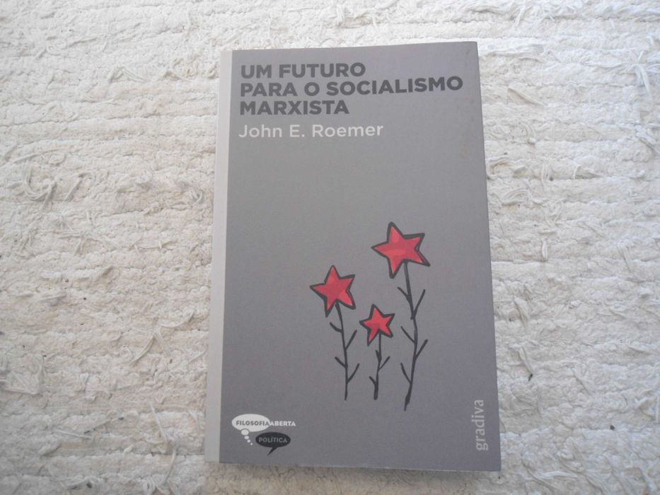 Um Futuro para o socialismo marxista por John E. Roemer