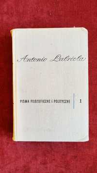 Antonio Labriola Pisma filozoficzne i polityczne tom 1