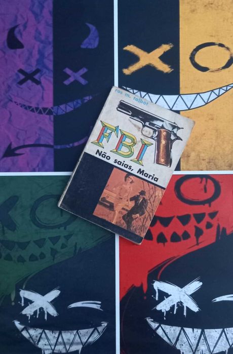 Livro Coleção FBI - Não saias, Maria