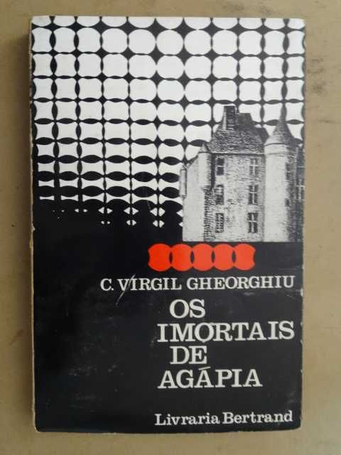 Os Imortais de Agápia de C. Virgil Gheorghiu