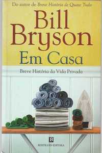 Em Casa – Breve história da vida privada-Bill Bryson