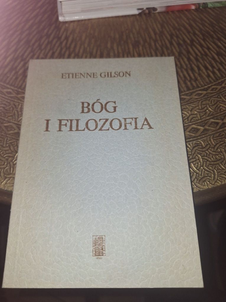 Bóg i Filozofia Etienne Gilson