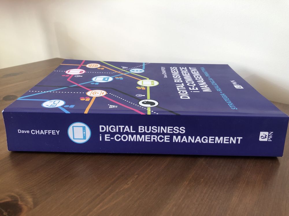 Digital Business i E-commerce Managament, Dave Chaffey