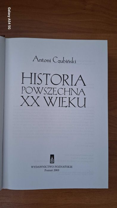 Historia Powszechna XX wieku Antoni Czubinski