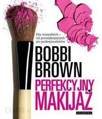 Perfekcyjny makijaż guru make upu Bobbi Brown