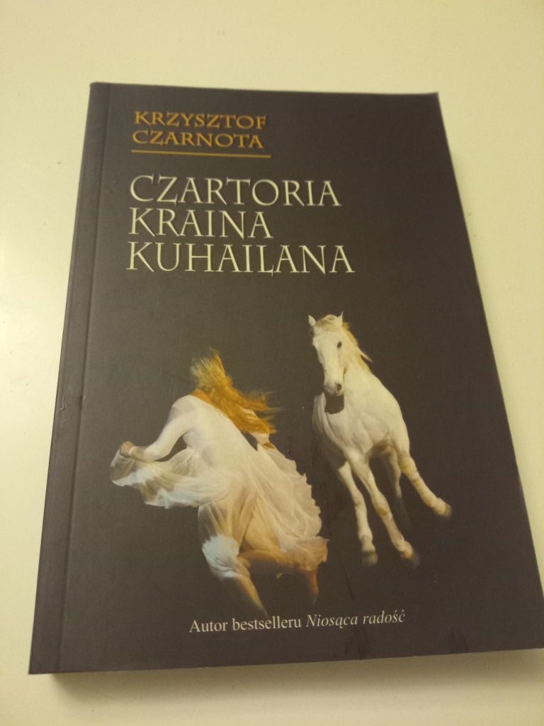 Czartoria kraina Kuhailana - Krzysztof Czarnota (autograf)
