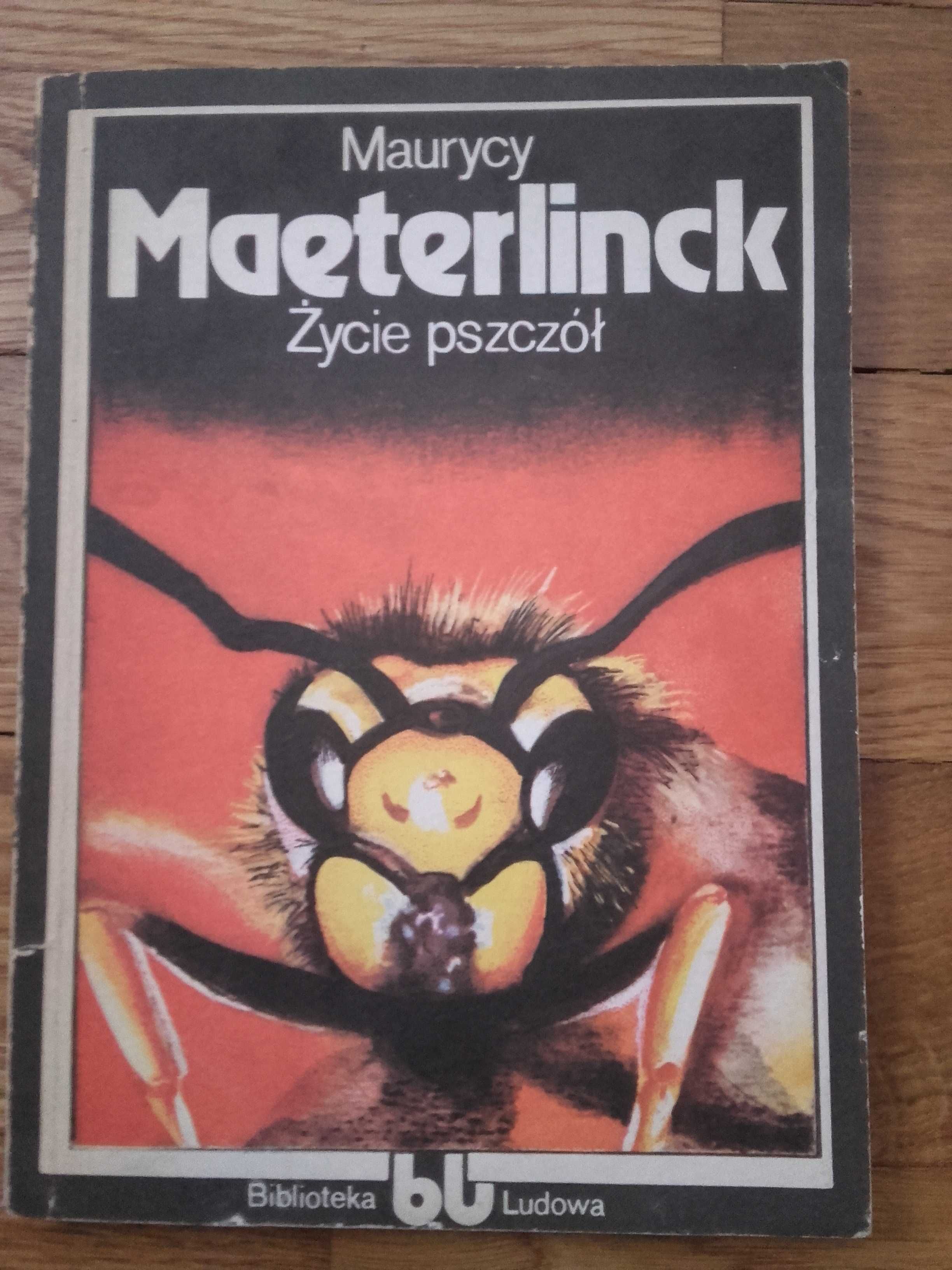 Życie pszczół Maurycy Maeterlinck