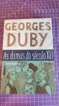 Livro - As Damas do século XII - Georges Duby