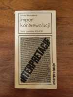 Edward Modzelewski - Import kontrrewolucji