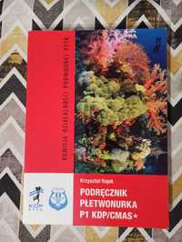 Książka Podręcznik płetwonurka P1 KDP/CMAS, Krzysztof Rojek