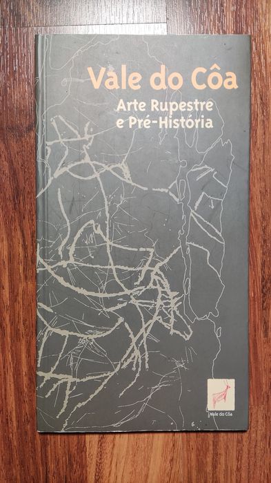 "O Vale do Côa: Arte Rupestre e Pré-História"
