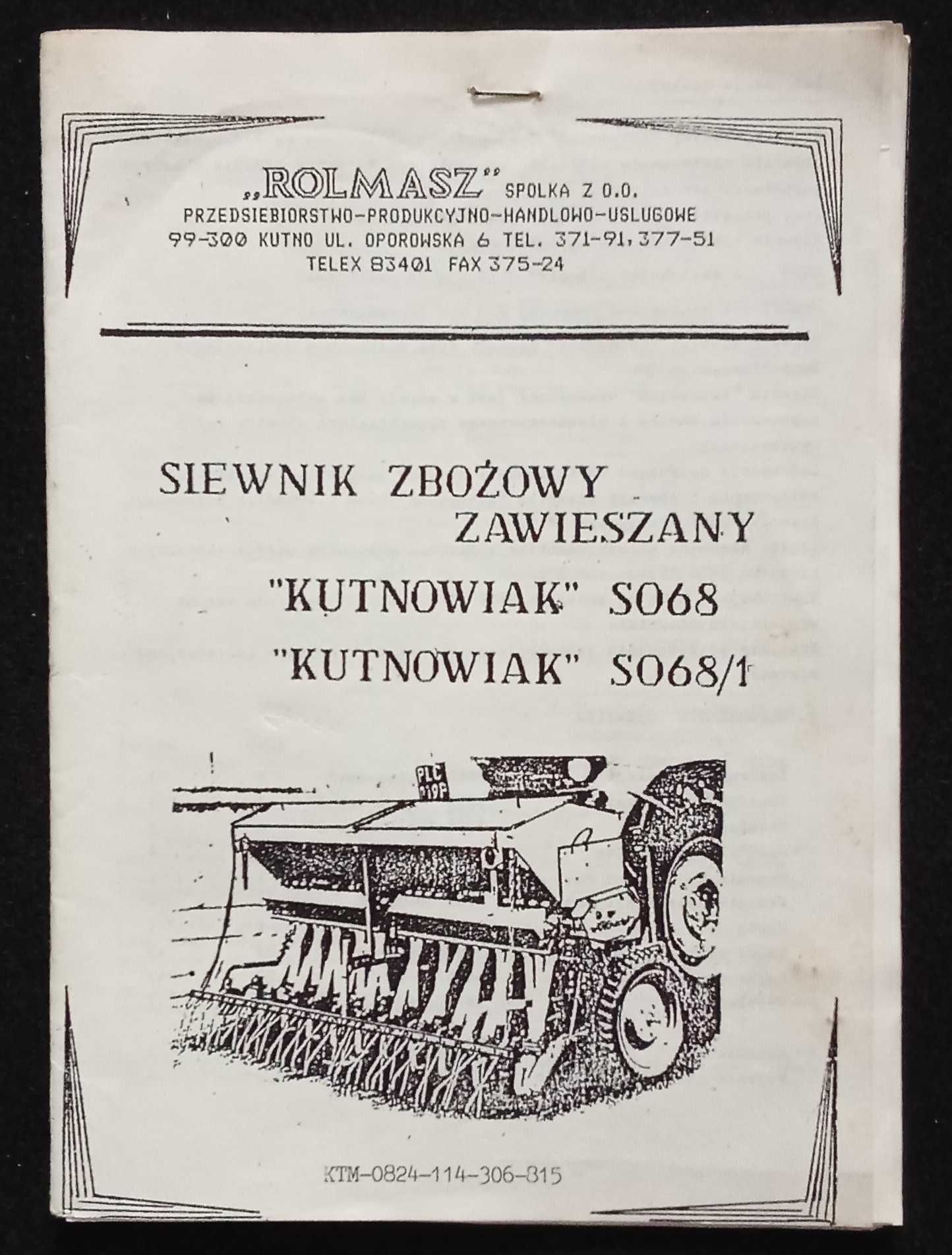 Instrukcja S068 karta gwarancyjna siewnik Kutnowiak SO68