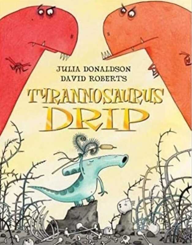 Tyrannosaurus Drip. Книжка для дітей. Англійська мова