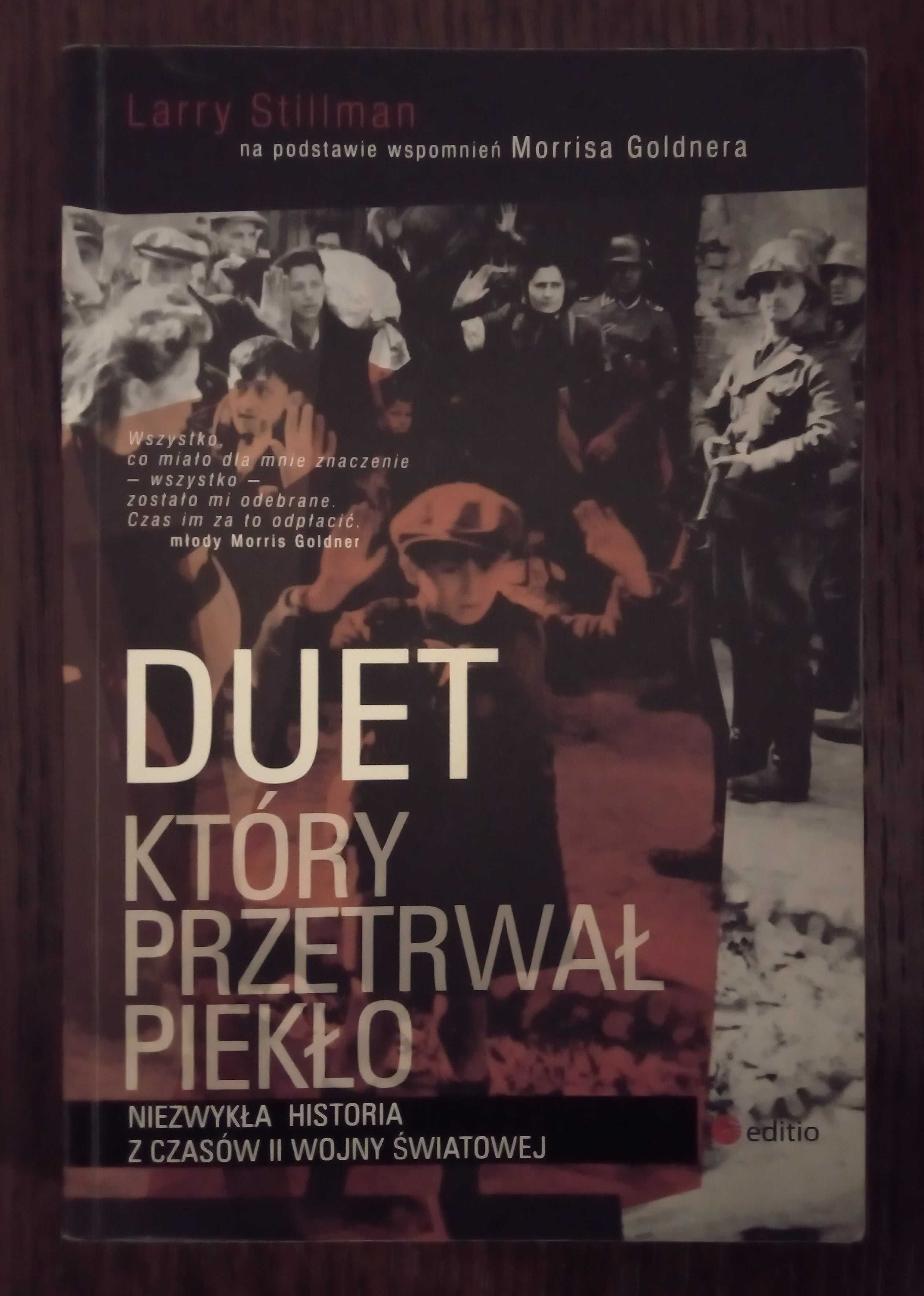 Duet który przetrwał piekło - Larry Stillman