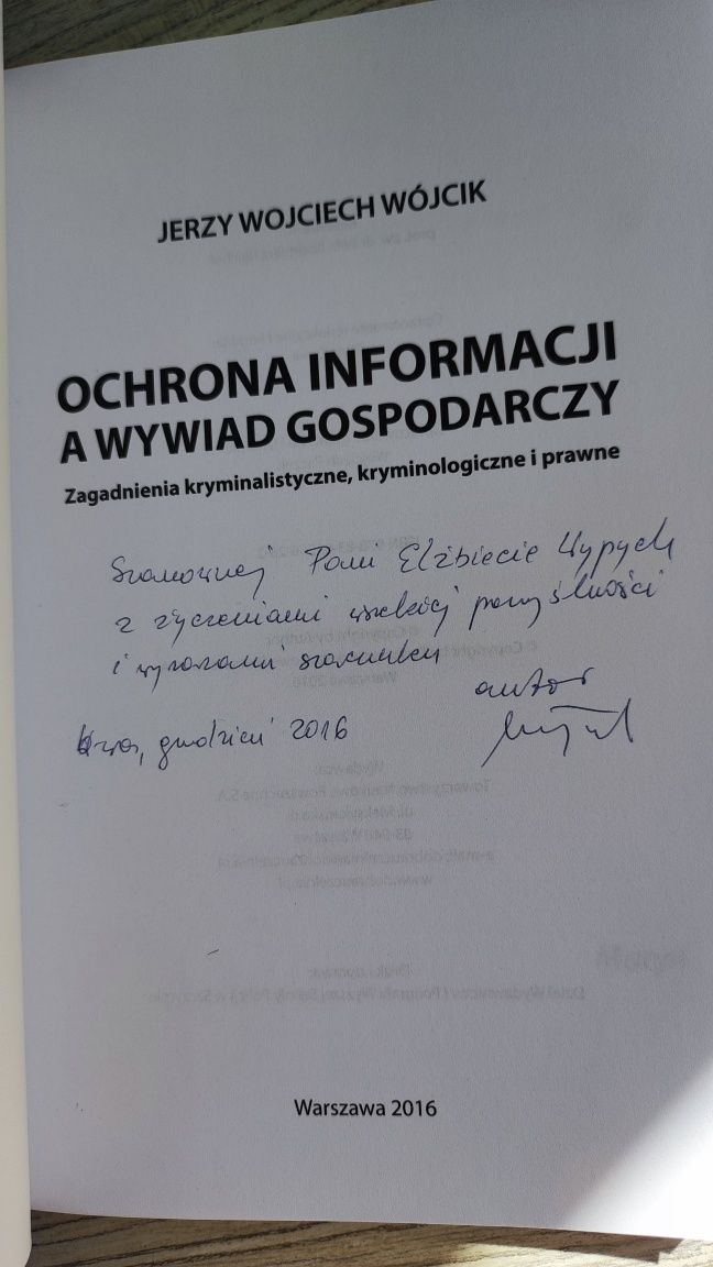 Jerzy Wojciech Wójcik - Ochrona informacji a wywiad gospodarczy