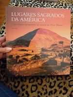 Lugares Sagrados da América - CÍRCULO DE LEITORES