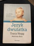 Język dwulatka - Tracy Hogg