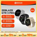 Смарт годинник Zeblaze GTR 3 PRO AMOLED дисплей 1.43 Ultra HD в пленке
