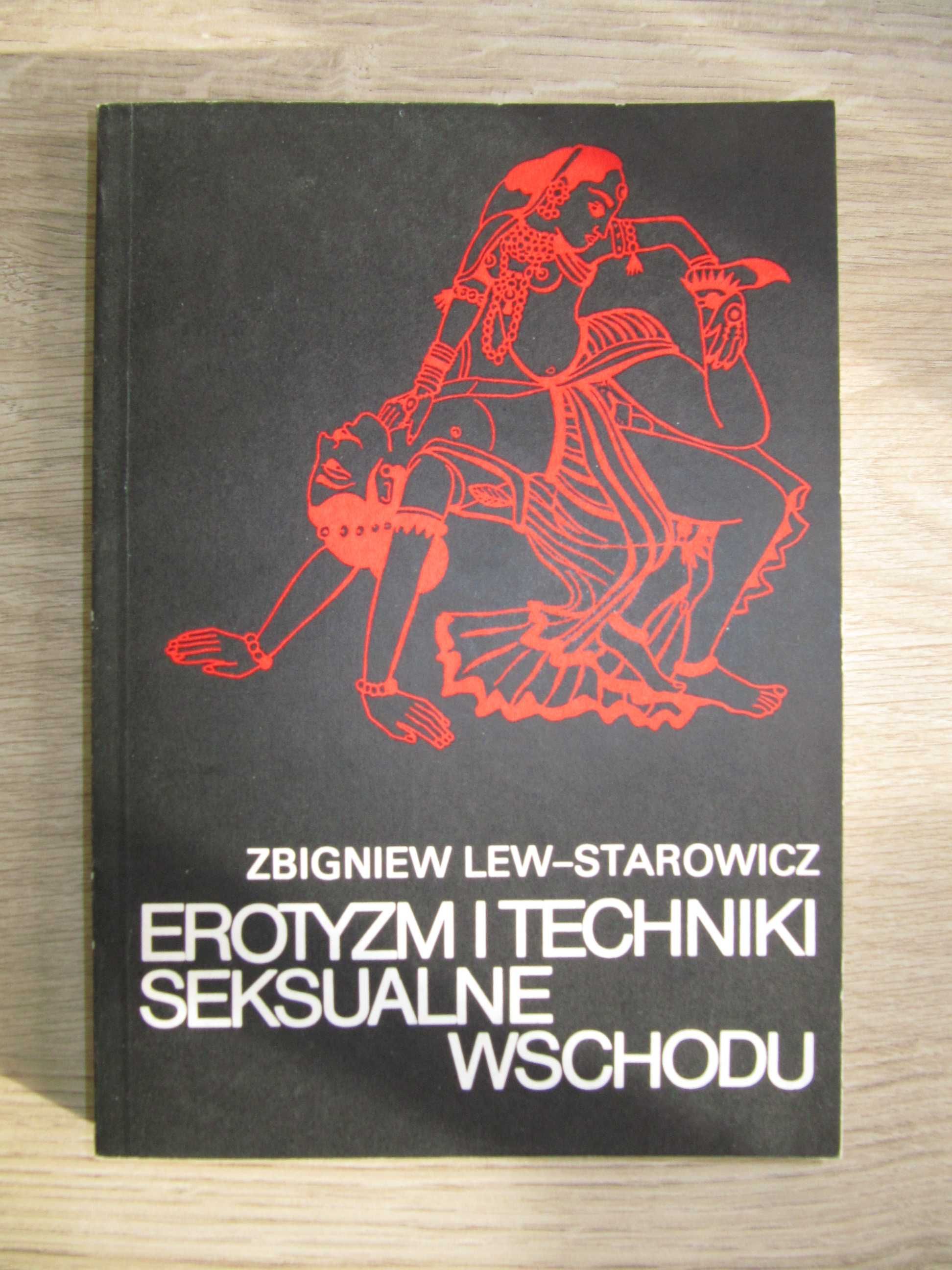 „Erotyzm i techniki seksualne Wschodu” Z. Lew-Starowicz, nowa Mokotów