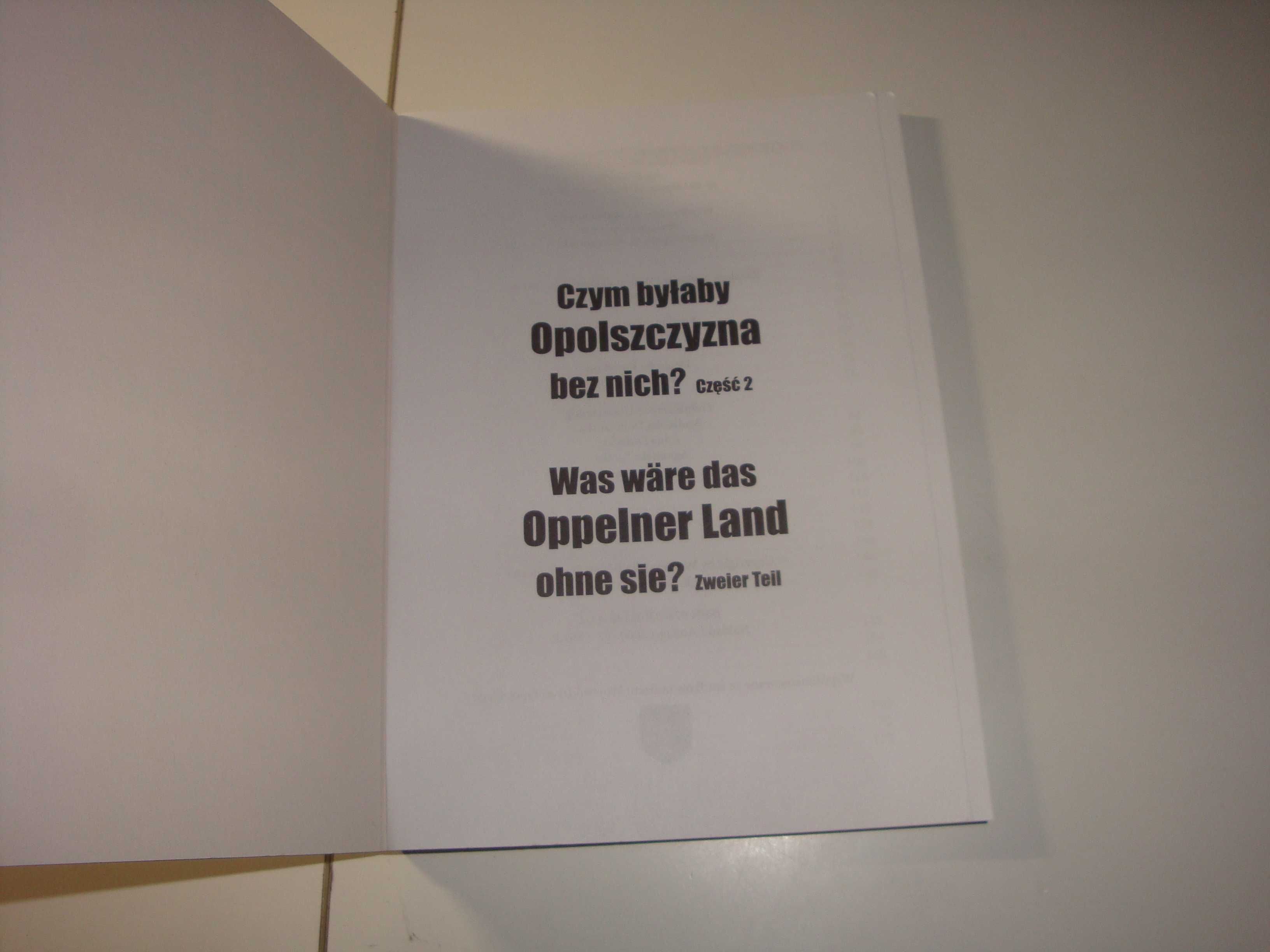 Czym byłaby Opolszczyzna bez nich Zbiorowa Praca