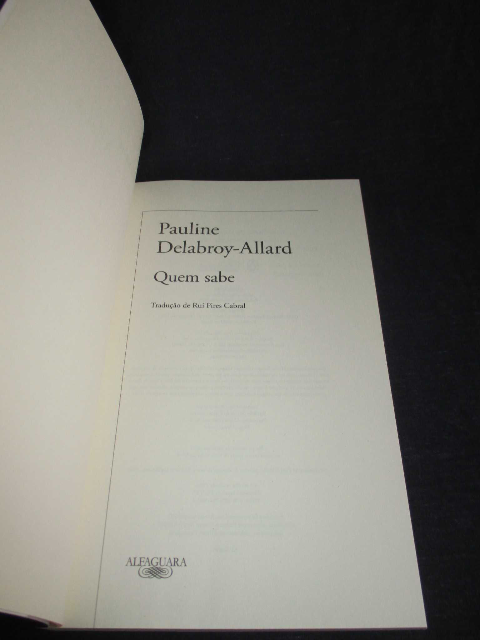 Livro Quem sabe Pauline Delabroy-Allard