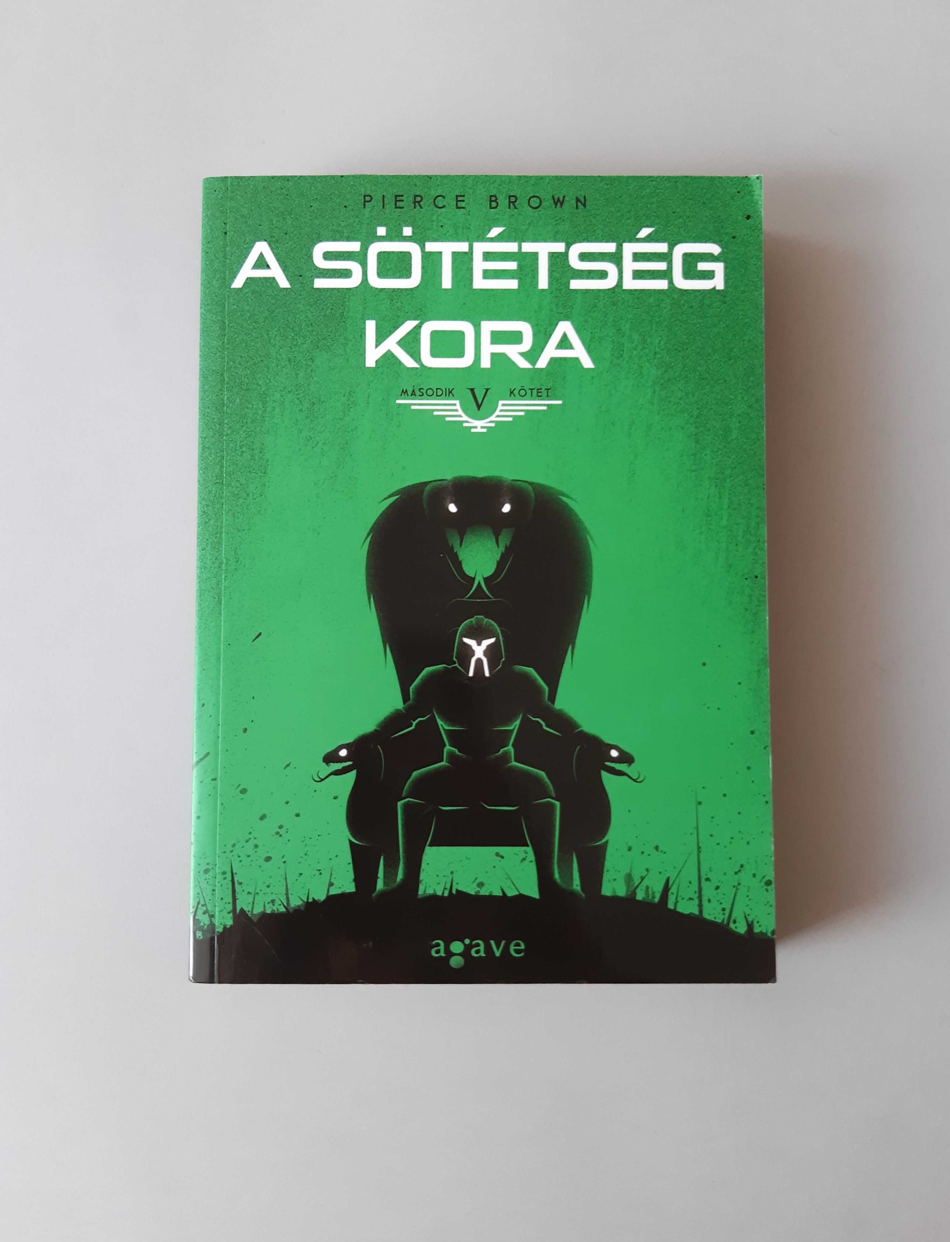 A sötétség kora Pierce Brown