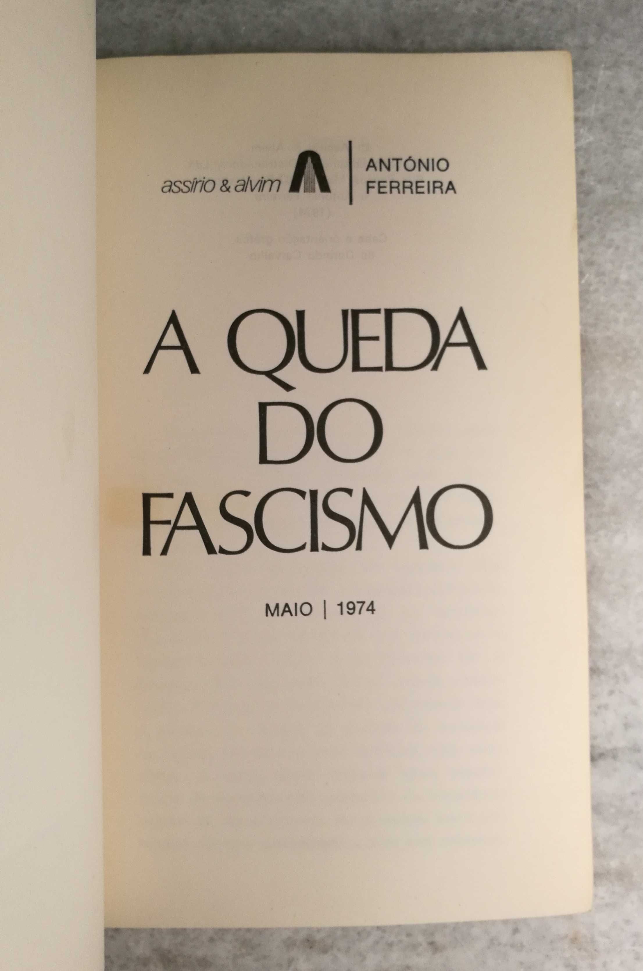 "A queda do fascismo - Maio 1974 " de António Ferreira