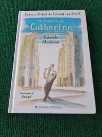 A História de Catherine - Patrick Modiano / Sempé